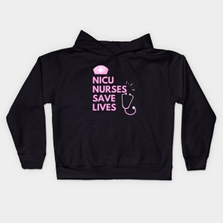 NICU Nurses Save Lives Kids Hoodie